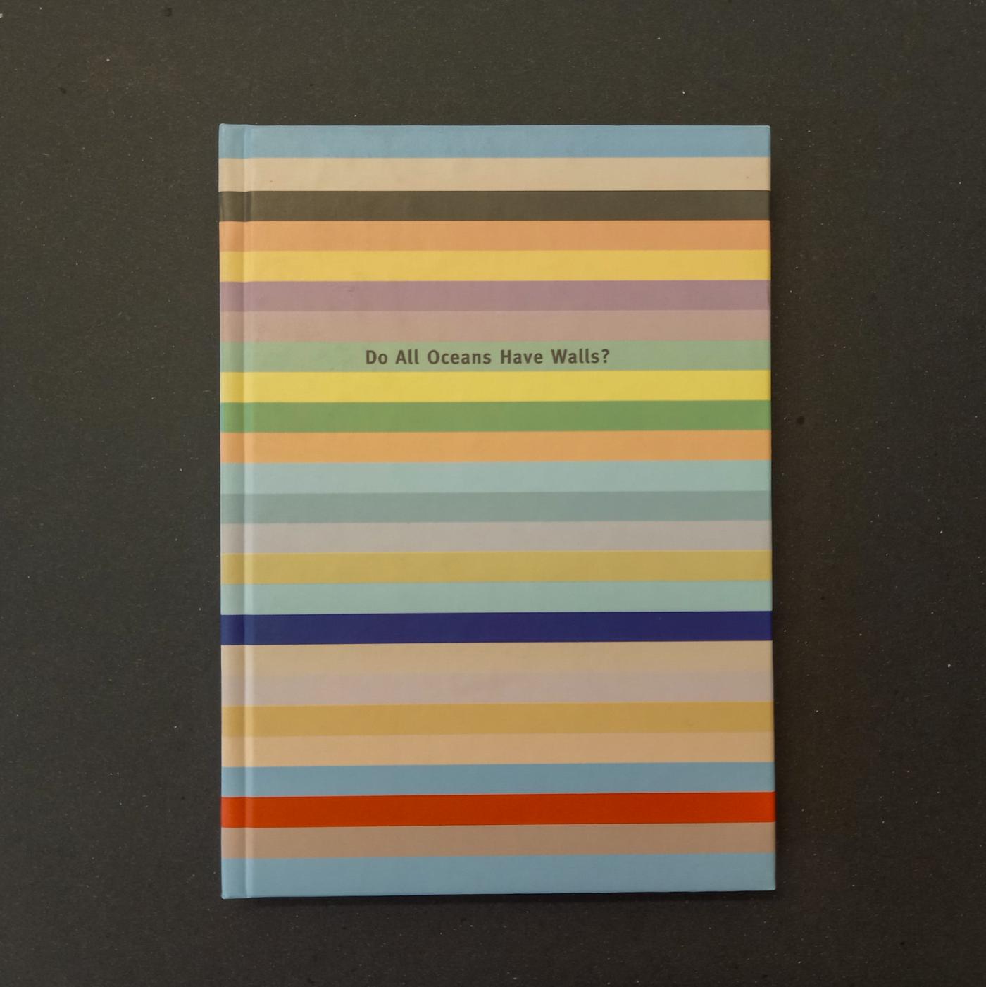 1998 Hosrt Griese und Eva Schmidt Do All Oceans Have Walls