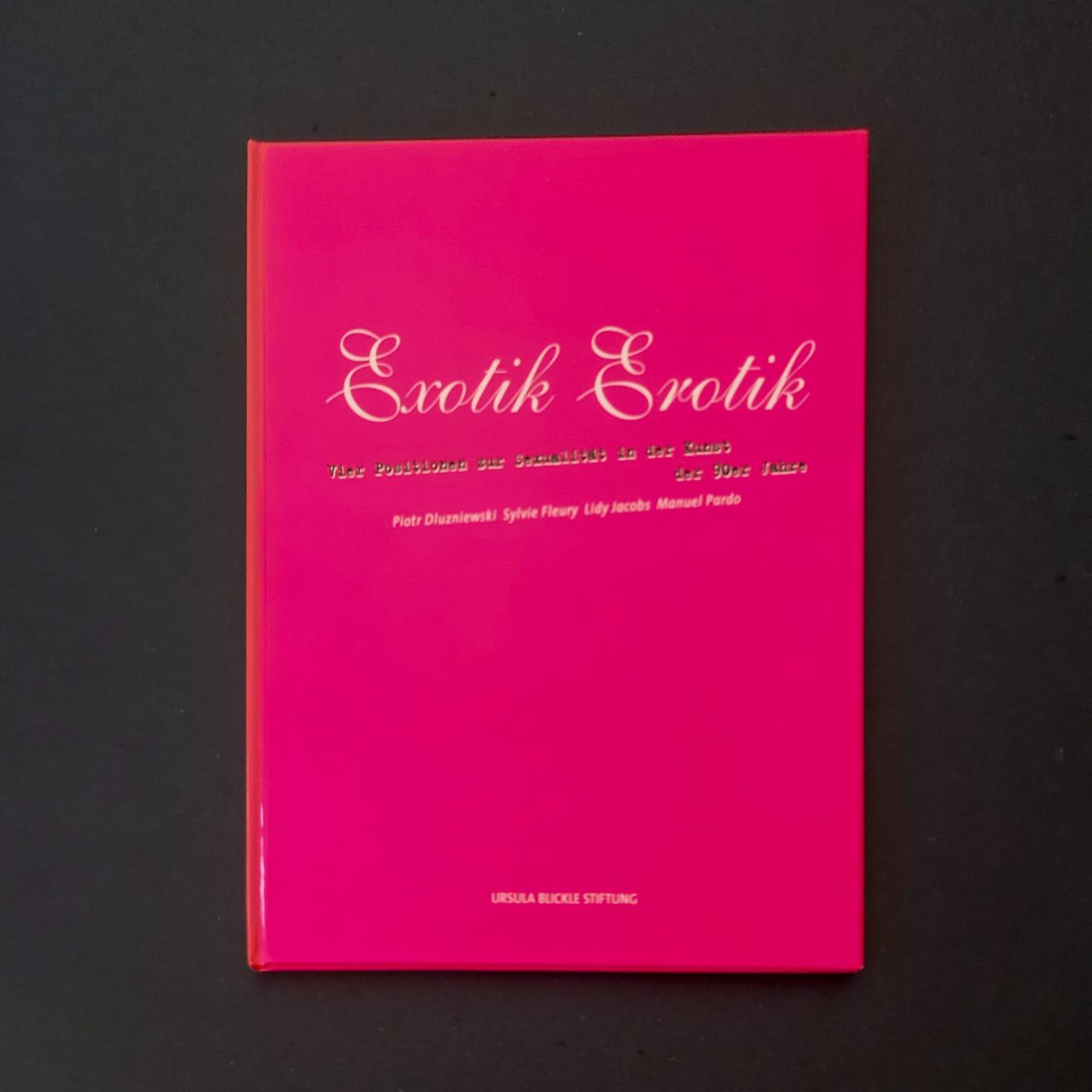 1997 Ursula Blickle Exotik Erotik